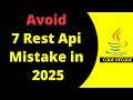 Are You STILL Making These 7 Spring Boot REST Mistakes in 2025 Interview Questions Code Decode