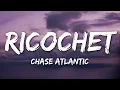 Download Lagu Chase Atlantic - RICOCHET (Lyrics)