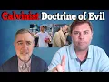 Download Lagu The Doctrine of Evil: Calvinism vs Christianity