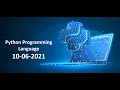 Python Online Training Session 10-06-2021