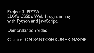 Project Demonstration CS50 WEB Project 3 PIZZA