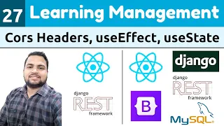 Django ReactJs - Cross Origin Policy useEffect useState axios LMS in Django ReactJs