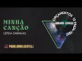 Lagu Letícia Carvalho - Minha Canção