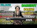 Download Lagu 🎵 AIR MATA DI PELAMINAN 🎵 DANGDUT SEDIH 2025 YANG DALAM DAN PENUH MAKNA CINTA YANG TAK DIANGGAP