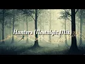 Download Lagu Hunters (Nostalgic Mix)