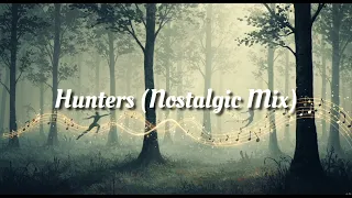 hunters nostalgic mix 