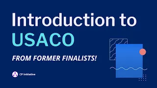Introduction to USACO How to Get Started from Former Finalists