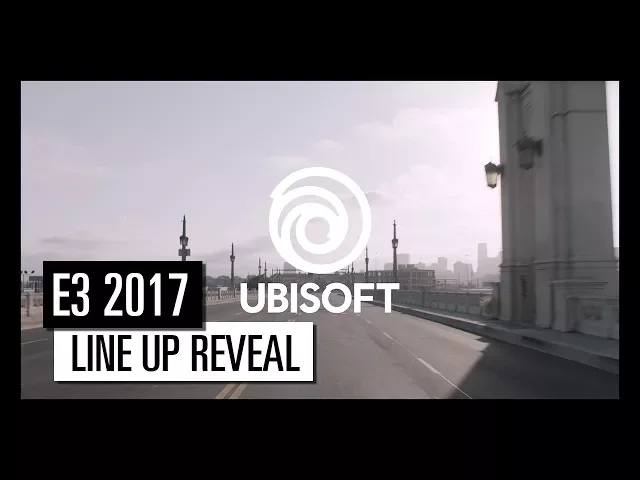 Ubisoft E3 2017 - Line up revealed!