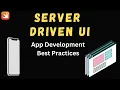 Server Driven UI App Development Best Practices In English