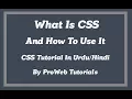 What Is CSS and How To Use It - CSS Tutorial In