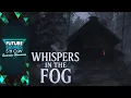 Download Lagu Whispers in the Fog Reveal Trailer - Future Games Show Summer Showcase 2025