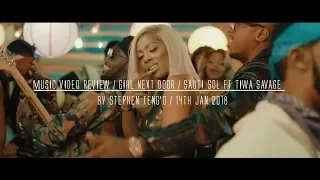 music video review girl next door sauti sol ft tiwa savage