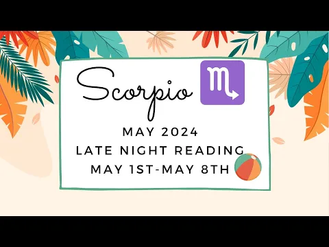 Download MP3 Scorpio ♏️ May 1st Thru May 8th ( What To Expect)