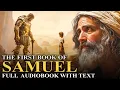 BOOK OF 1 SAMUEL Battles Kings Prophetic Visions - Full book With Text