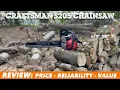 Review of the Craftsman S205 Chainsaw - Worth It