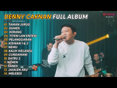 Download MP3 DENNY CAKNAN FULL ALBUM - TAMAN JURUG | TERBARU 2024