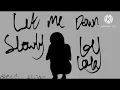 Download Lagu Let me down slowly