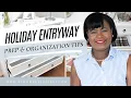 Unwrap the Holiday Spirit Christmas Organization Prep for a Festive Entryway