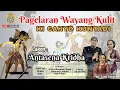 Download Lagu WAYANG KULIT KI CAHYO KUNTADI || LAKON  ANTASENA KRIDHA