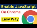 How To Enable JavaScript In Google Chrome Turn On JavaScript Chrome Easy Quick Tutorial