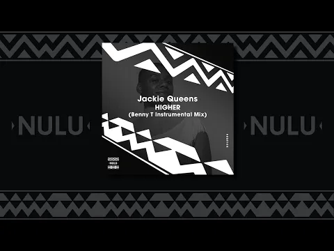 Download MP3 Jackie Queens - Higher (Benny T Mix Instrumental)