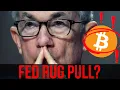 The FED Just Rug Pulled Bitcoin