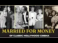 12 Golden Age Actors Who Married For Money Not Love