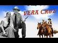 Download Lagu Vera Cruz (1954) Movie || Gary Cooper, Burt Lancaster, Denise Darcel, Cesar | Review And Facts
