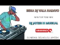 Download Lagu NEW TUR TONE MIX  / BENA DJ VALA HADAVO|| DJ MEHUL DELAD DJ JAYESH H MUSICAL  @DJMEHULDELAD