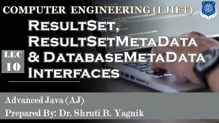 10 ResultSet ResultSetMetaData and DatabaseMetaData Interfaces