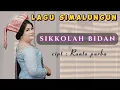 Lagu Lagu Simalungun Sikkola Bidan Cover Hirim Zendrato