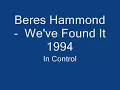 Beres Hammond    We've Found It  1994