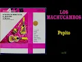 Lagu B2 - Los Machucambos - Pepito