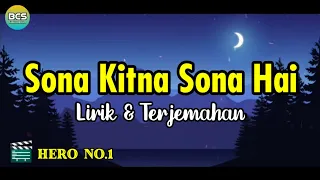 Download Sona Kitna Sona Hai Lirik dan Terjemahan || Hero No.1 MP3