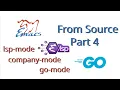 Emacs from Source Part 4 IDE Features with lsp-mode company-mode and go-mode