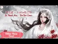 Download Lagu Sứ Thanh Hoa (青花瓷) -   SimYee陈芯怡 (Trần Tâm Di) Cover Tiếng Quảng Đông trên TikTok [Full] MP3