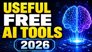 7 Useful AI Tools That Are Actually FREE! 2026