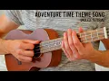 Adventure Time Theme Song EASY Ukulele Tutorial With Chords