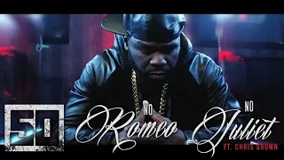 50 cent no romeo no juliet ft chris brown official music video 