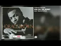 Horace Brown - One For The Money (2024 Remastered)