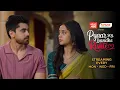Download Lagu Pyaar Sey Bandhe Rishte - New Promo | Avinash Mishra | Dipali | Shhraddha | New Hindi Serial of 2025