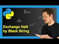 Replace NaN by Empty String in pandas DataFrame in Python Example Substitute by Blank Character