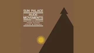 sunpalace rude movements frankie feliciano remix 