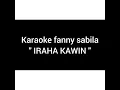 Iraha kawin karaoke - fanny sabila
