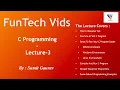 C Programming Lecture 3 C Programming Tutorials For Beginners Write First C Program