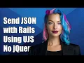 How do you send JSON data in a rails-ujs Rails ajax POST call not using jQuery