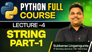 Python Full Course Lecture 4 Strings Part 1 Beginner to Advanced