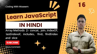 JavaScript Array Methods concat join indexof lastIndexOf includes find findIndex slice 2