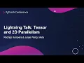 Lightning Talk Tensor and 2D Parallelism - Rodrigo Kumpera Junjie Wang Meta