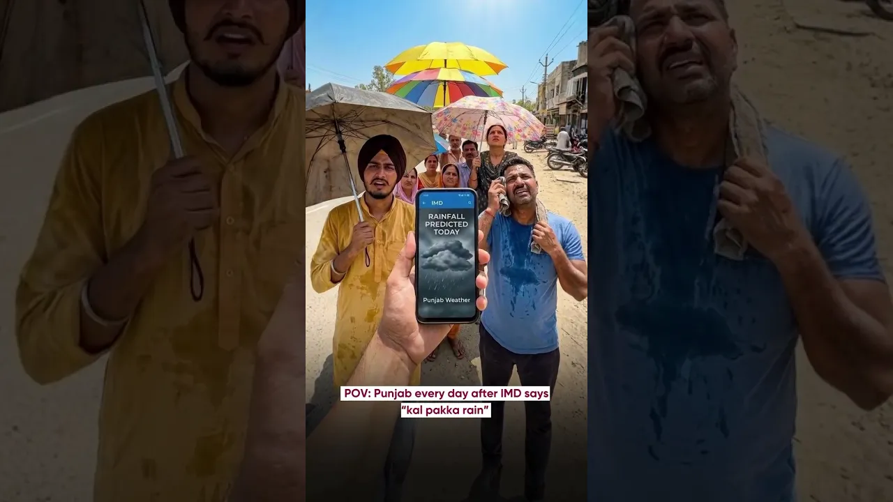 POV: Punjab every day after IMD says “kal pakka rain” poster